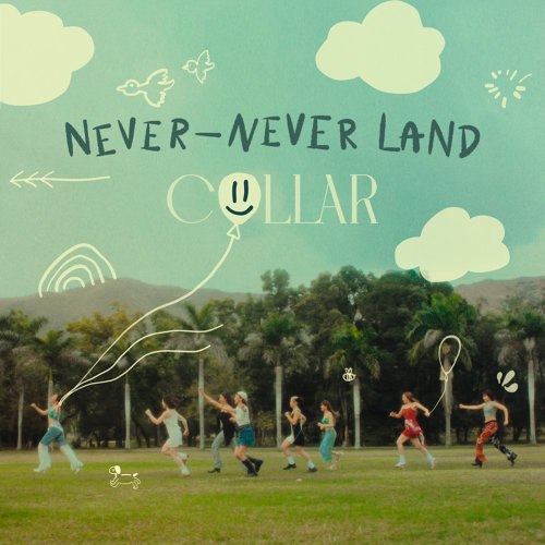 Collar Never——never Land MV 錦田鄉村俱樂部 女團 唱片封面